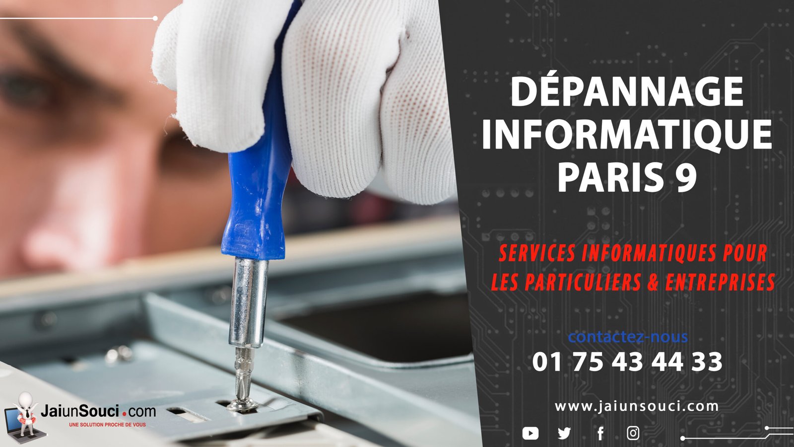 Publicité pour service dépannage informatique à Paris 9, montre main gantée et tournevis.